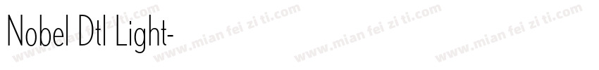 Nobel Dtl Light字体转换